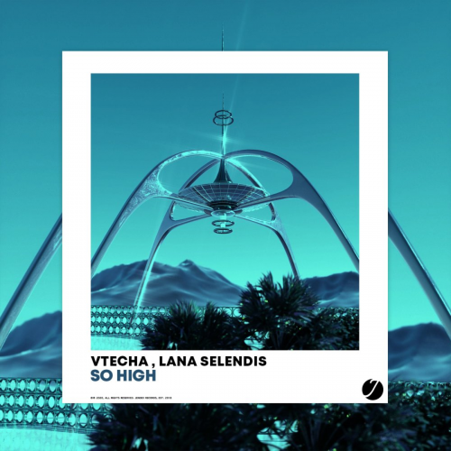 So High - Vtecha & Lana Selendis