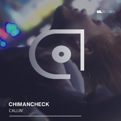 Callin' - Chimancheck