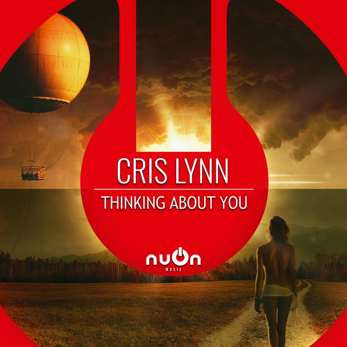 Thinking About You (Radio Edit) - Cris Lynn