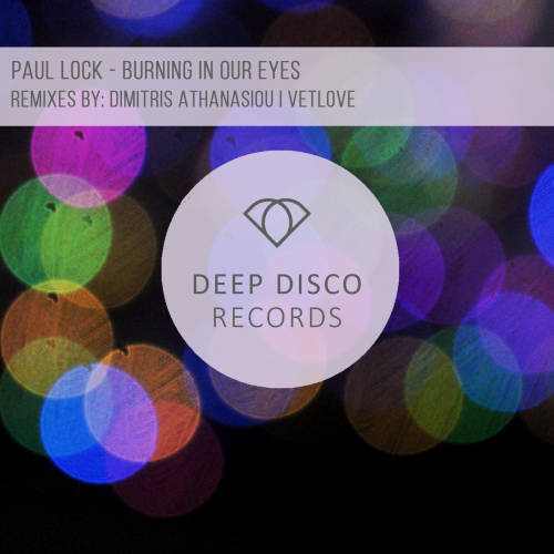 Burning In Our Eyes (VetLove Remix) - Paul Lock