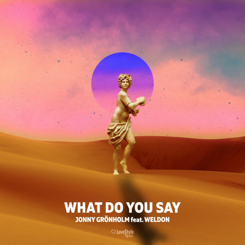 What Do You Say - Jonny Grönholm