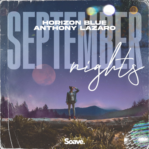 September Nights - Horizon Blue & Anthony Lazaro