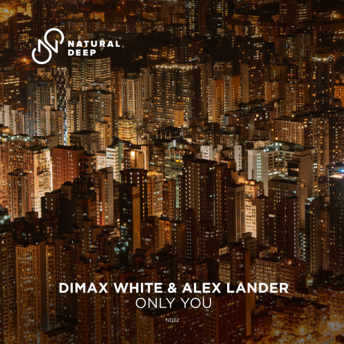 Only You - Dimax White & Alex Lander