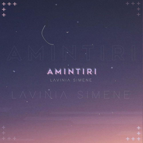 Amintiri - Lavinia Simene