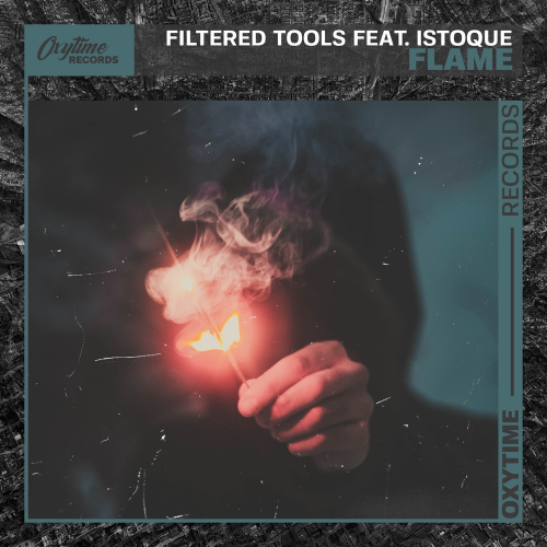 Flame - Filtered Tools & ISTOQUE