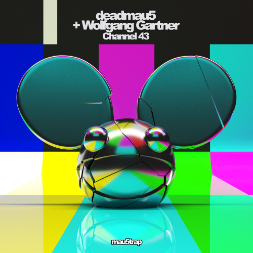 Channel 43 (Radio Edit) - Deadmau5 & Wolfgang Gartner