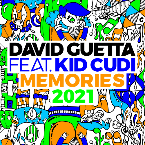 Memories (2021 Remix) - David Guetta feat. Kid Cudi