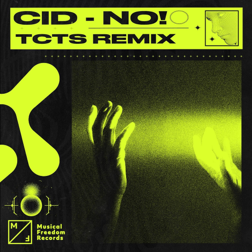 No! (TCTS Remix) - Cid