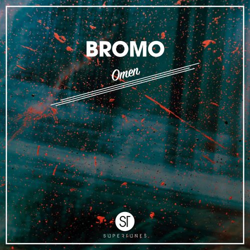 Omen Original Mix - Bromo