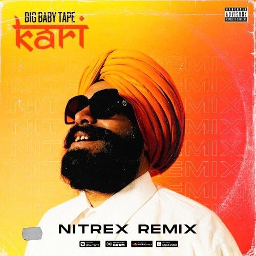 Kari (Nitrex Remix) - Big Baby Tape