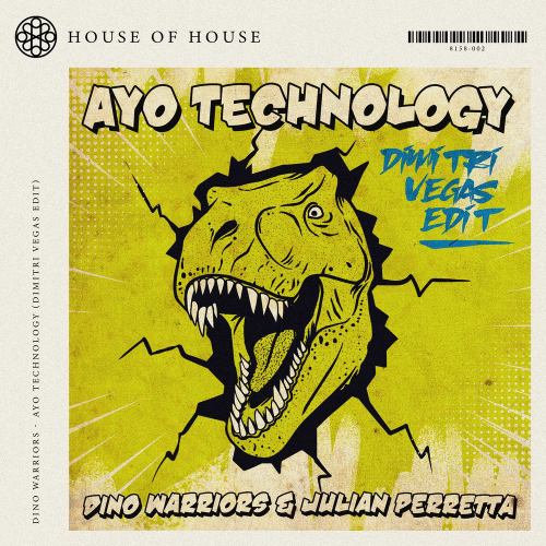 Ayo Technology (Dimitri Vegas Edit) - Dino Warriors & Julian Perretta