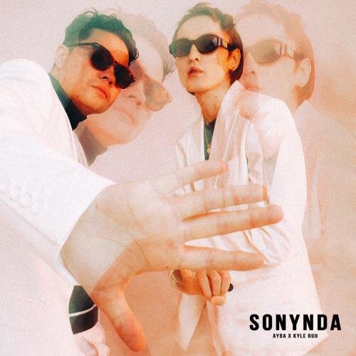 Sonynda - Ayba & Kyle Ruh