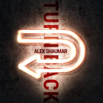 Turn Back - Alex Shaumar