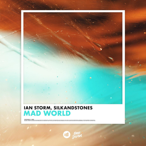 Mad World - Ian Storm & SilkandStones