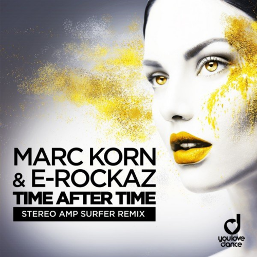 Time After Time (Stereo Amp Surfer Remix) - Marc Korn & E-Rockaz