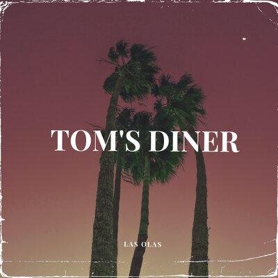 Tom's Diner - Las Olas