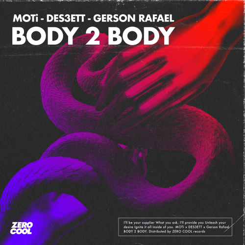 Body 2 Body - Moti & Des3Ett & Gerson Rafael