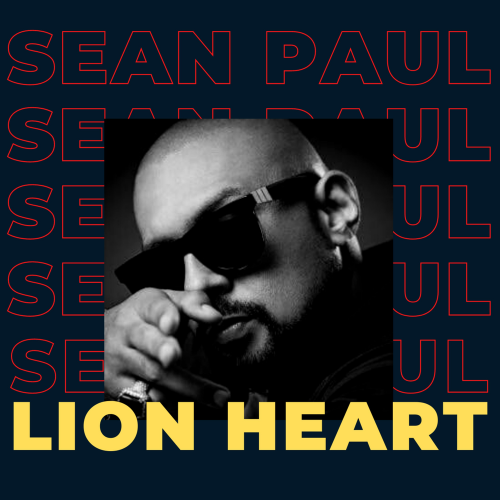 Lion Heart (Radio Edit) - Sean Paul