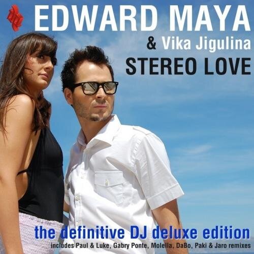 Stereo Love (Molella Remix Radio Edit) - Edward Maya & Vika Jigulina