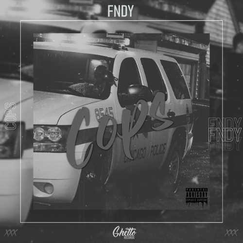 Cops - FNDY