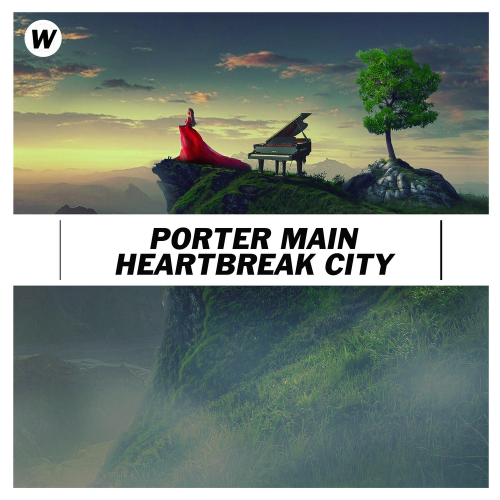 Heartbreak City - Porter Main