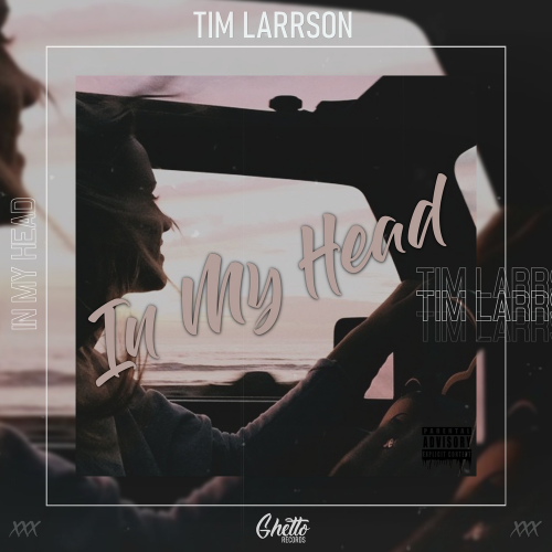 In My Head - Tim Larrson