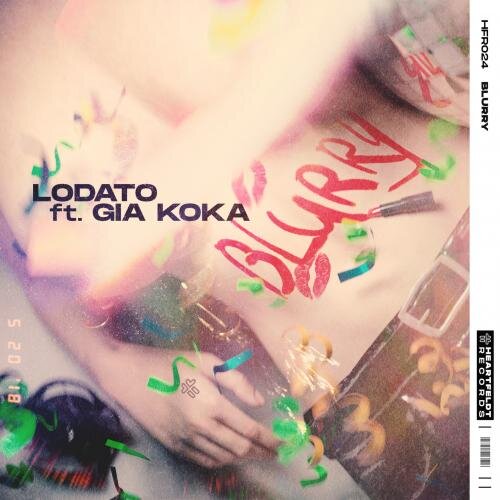 Blurry - Lodato feat. Gia Koka