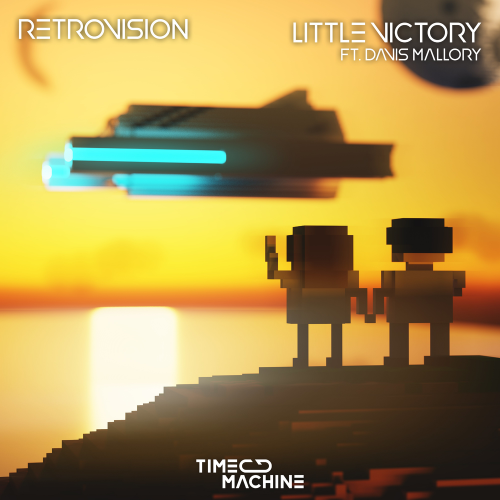 Little Victory - Retrovision & Davis Mallory