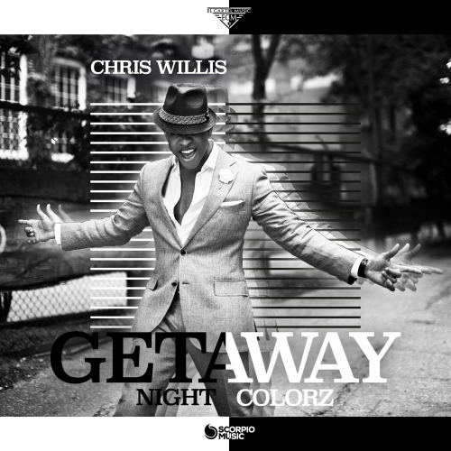 Getaway (Night Colorz' Version) - Chris Willis