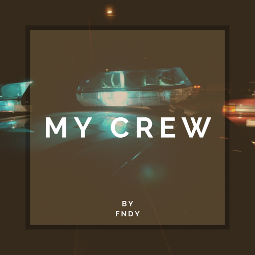 My Crew - FNDY