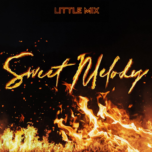 Sweet Melody (Alle Farben Remix) - Little Mix