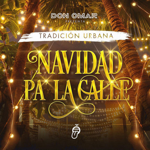 Navidad Pa' La Calle - Don Omar