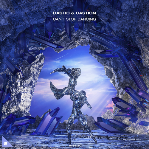 Can't Stop Dancing - Dastic & Castion