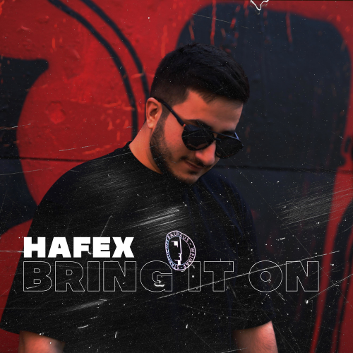 Bring it On - Hafex