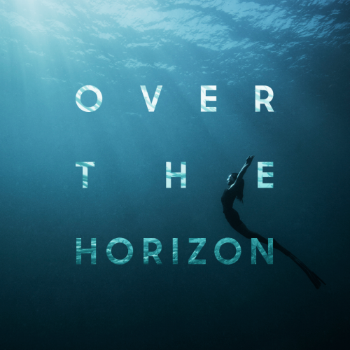 Over The Horizon (2019) - Samsung