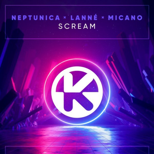 Scream - Neptunica & Lanne & Micano