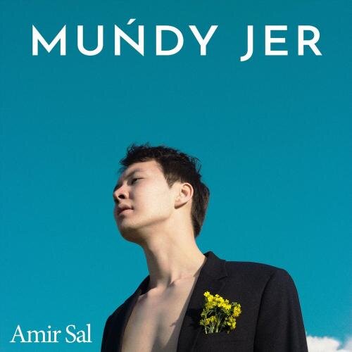 Muńdy Jer - Amir Sal