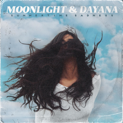 Summertime Sadness - Moonlight & Dayana