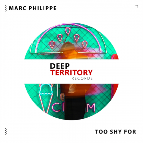 Too Shy For - Marc philippe