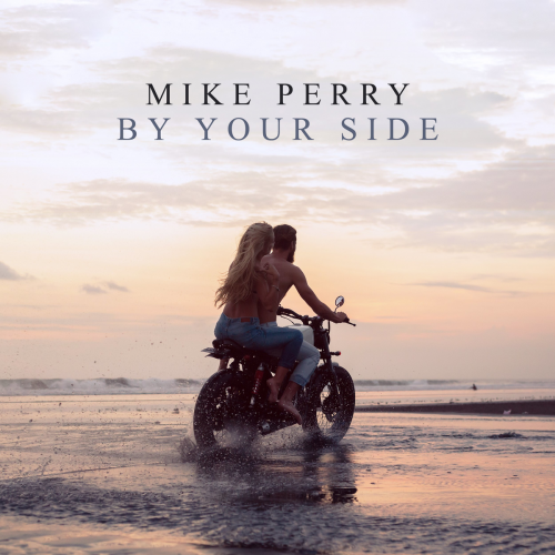 By Your Side - Mike Perry