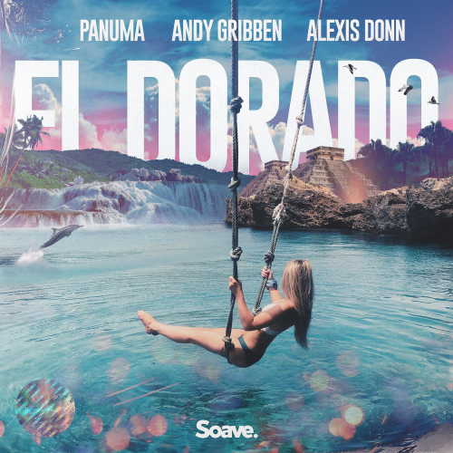 El Dorado - Panuma & Andy Gribben & Alexis Donn