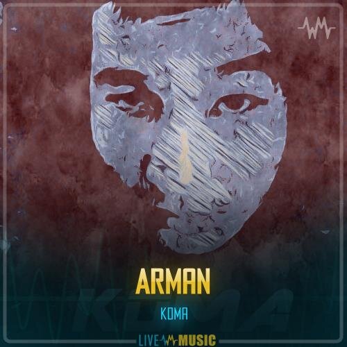 Arman - Koma