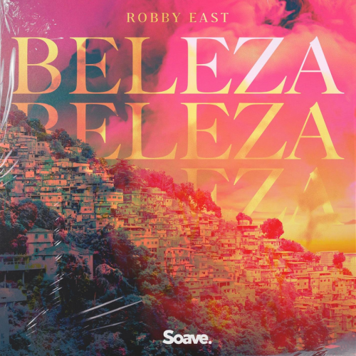 Beleza - Robby East