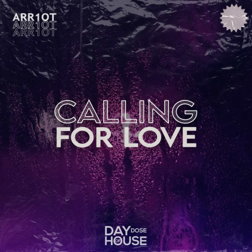 Calling for Love - Arr1ot