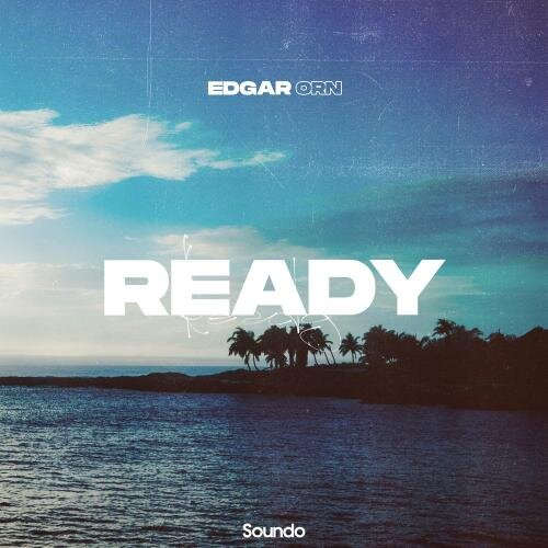 Ready - Edgar Orn