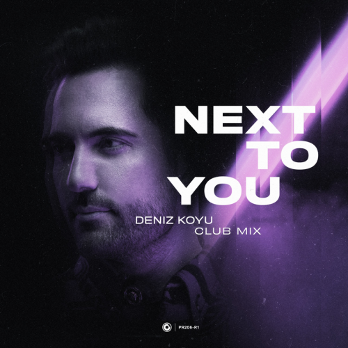 Next To You (Club Mix) - Deniz Koyu