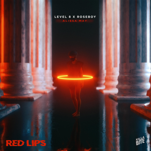 Red Lips - Level 8 & roseboy & Alissa May