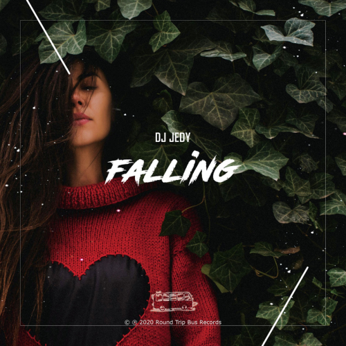 Falling - DJ Jedy