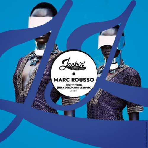 Right There (Luca Debonaire Club Mix) - Marc Rousso