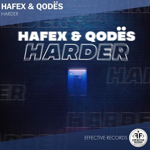 Harder - Hafex & Q o d e s